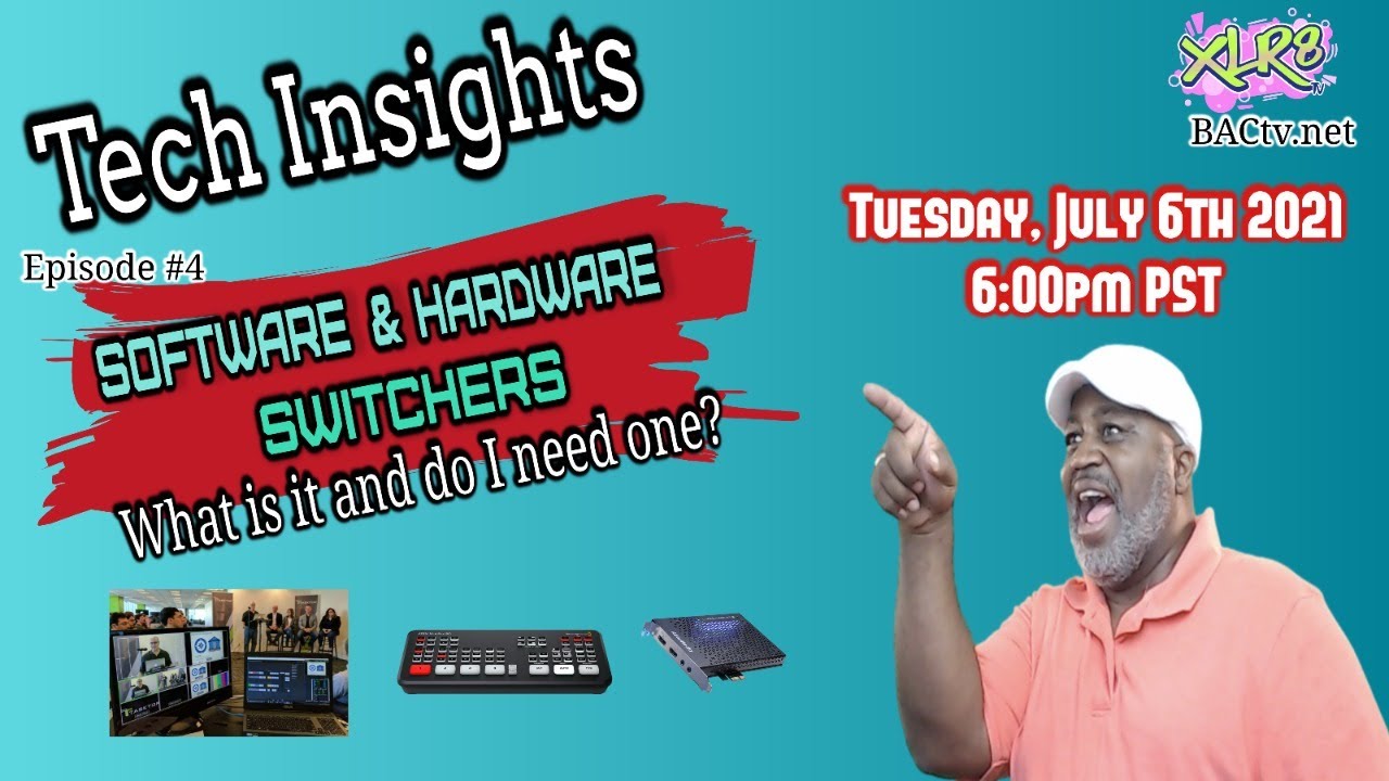 Tech Insights with Brian Cochran Episode #4 software and hardware switchers.