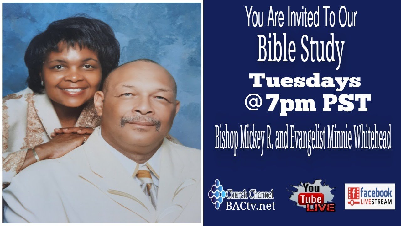 Bishop Whitehead Tuesday Night Bible Study Episode 3