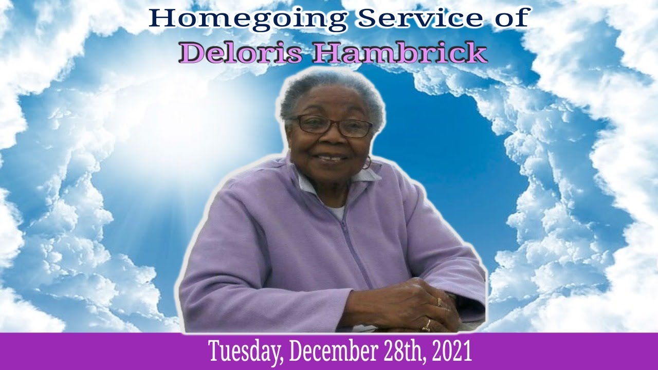 Homegoing Service of Deloris Hambrick