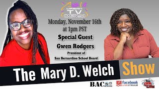 The Mary D. Welch Show with Special Guest Gwen Rodgers