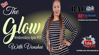 THE GLOW WITH VONSHAI