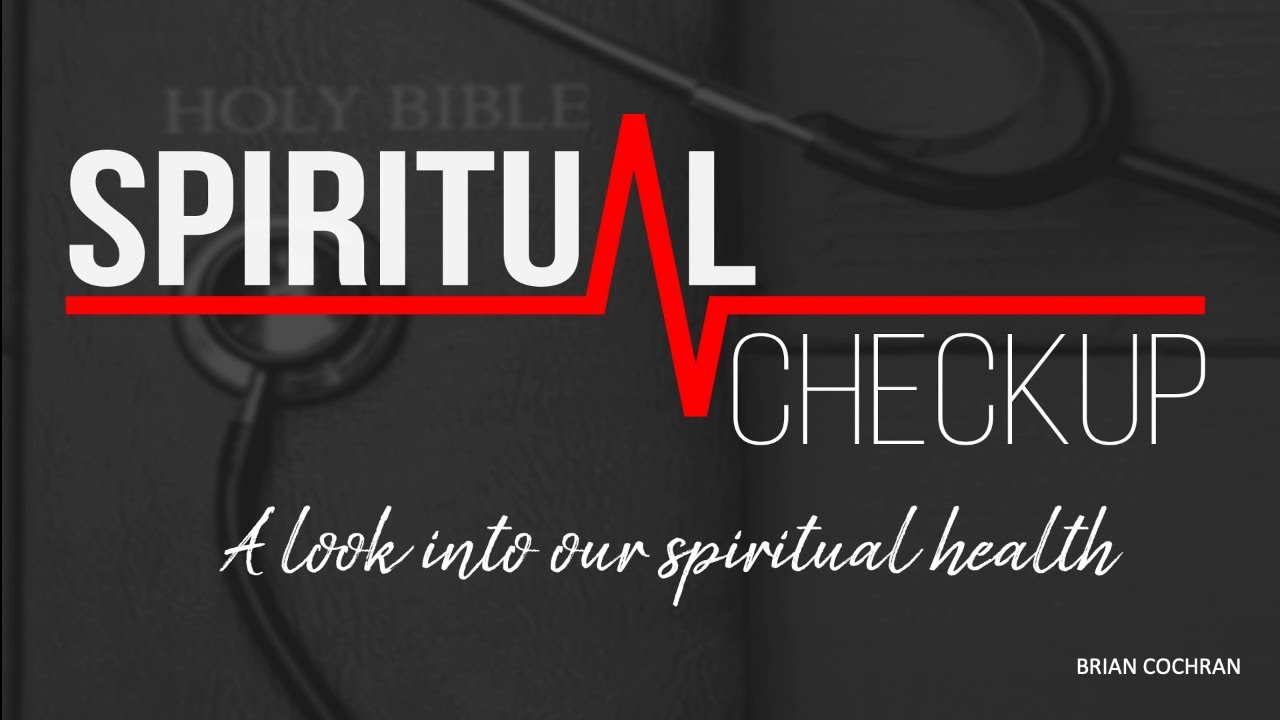 Year end Spiritual Checkup with Brian  & Vernell Cochran