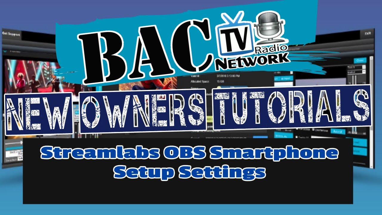 Basic Settings on your smartphone for Streamlabs OBS