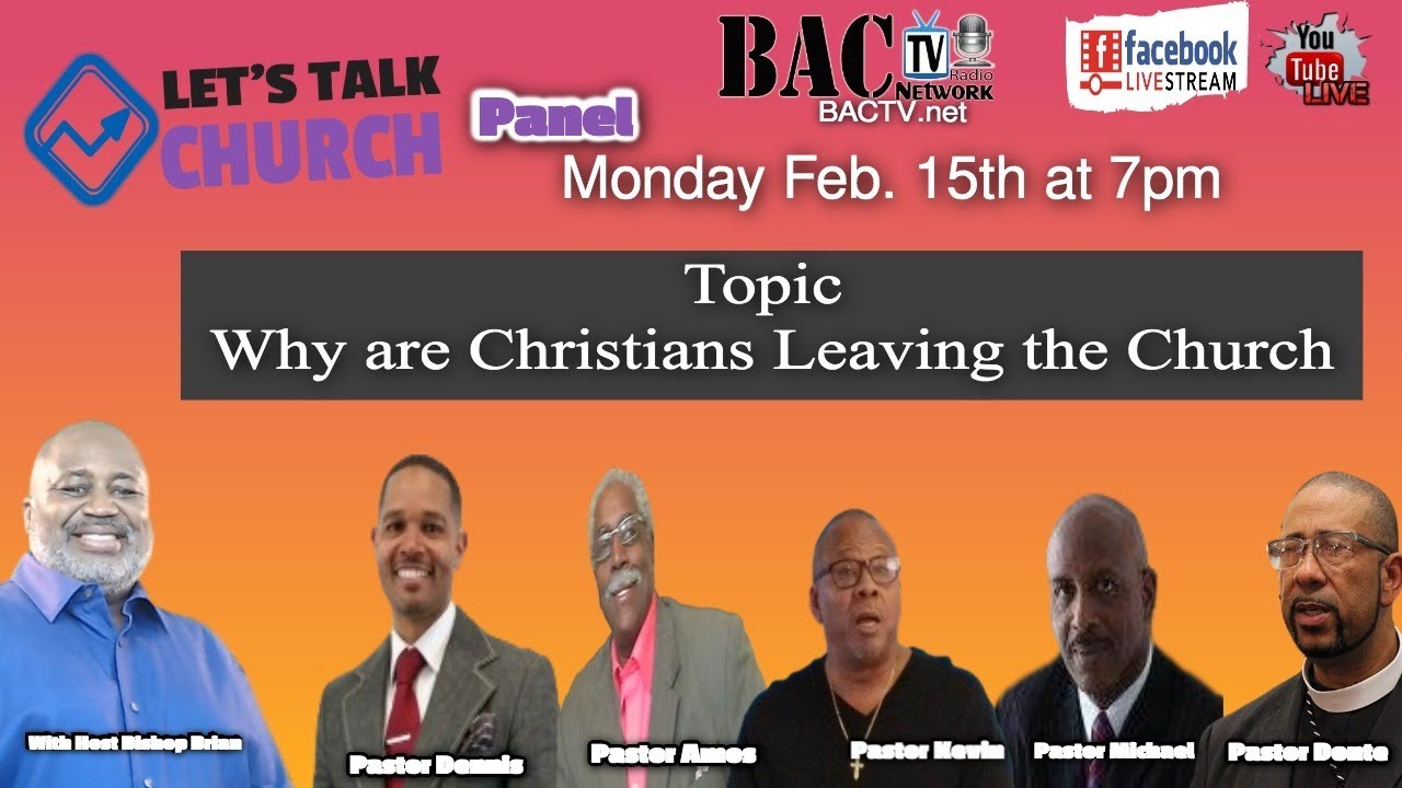 Topic “Why Are Christians Leaving The Church?”