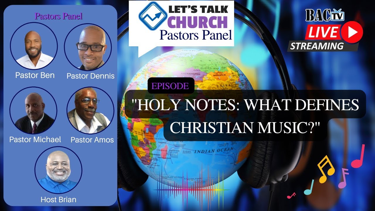 Pastors Panel episode Holy Notes: What Defines Christian Music?” 🎶