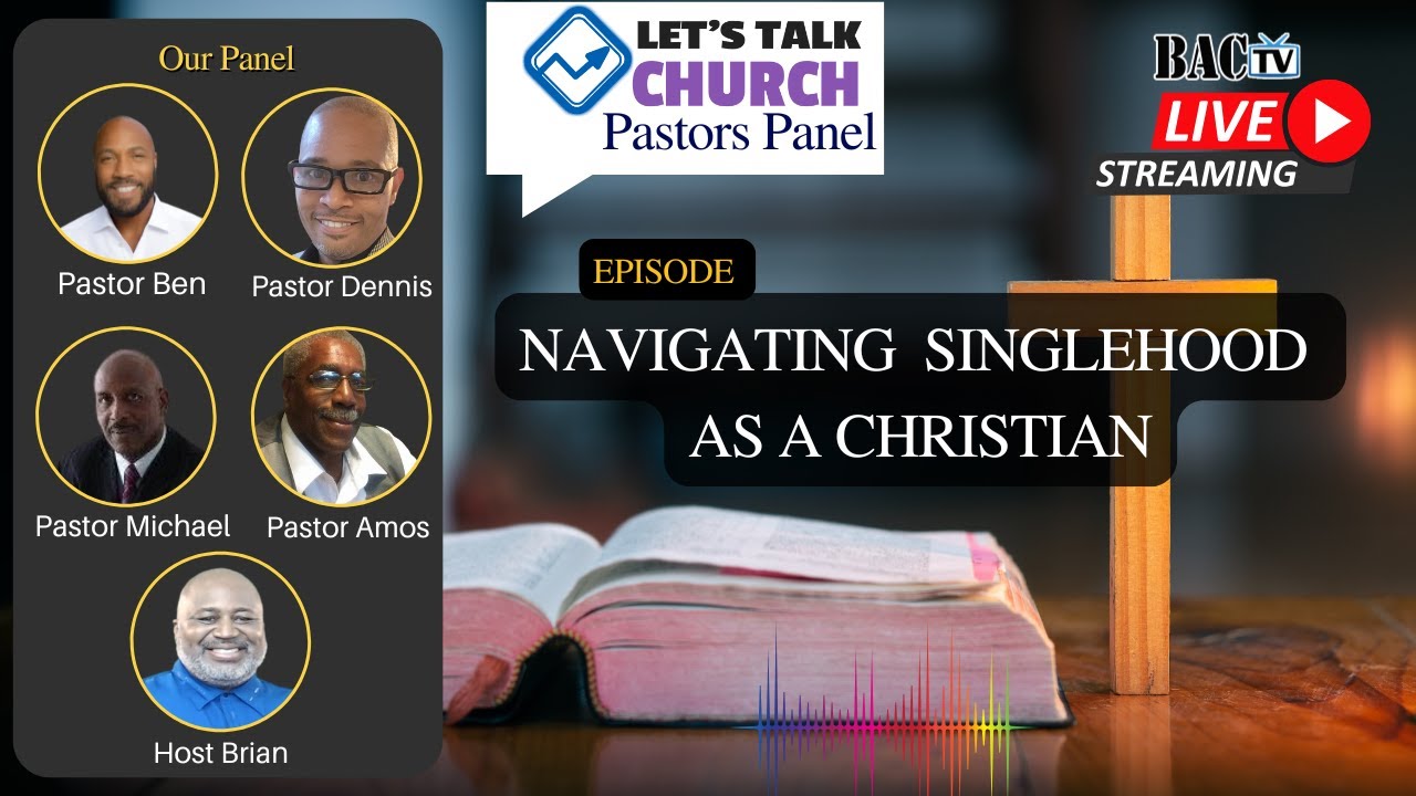 Let’s Talk Church: Navigating Singlehood as a Christian