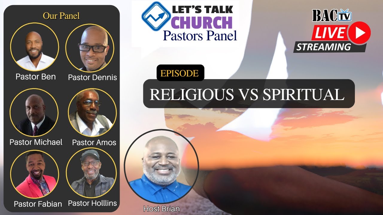 Episode “Religious vs. Spiritual | let’s Talk Church Pastors panel