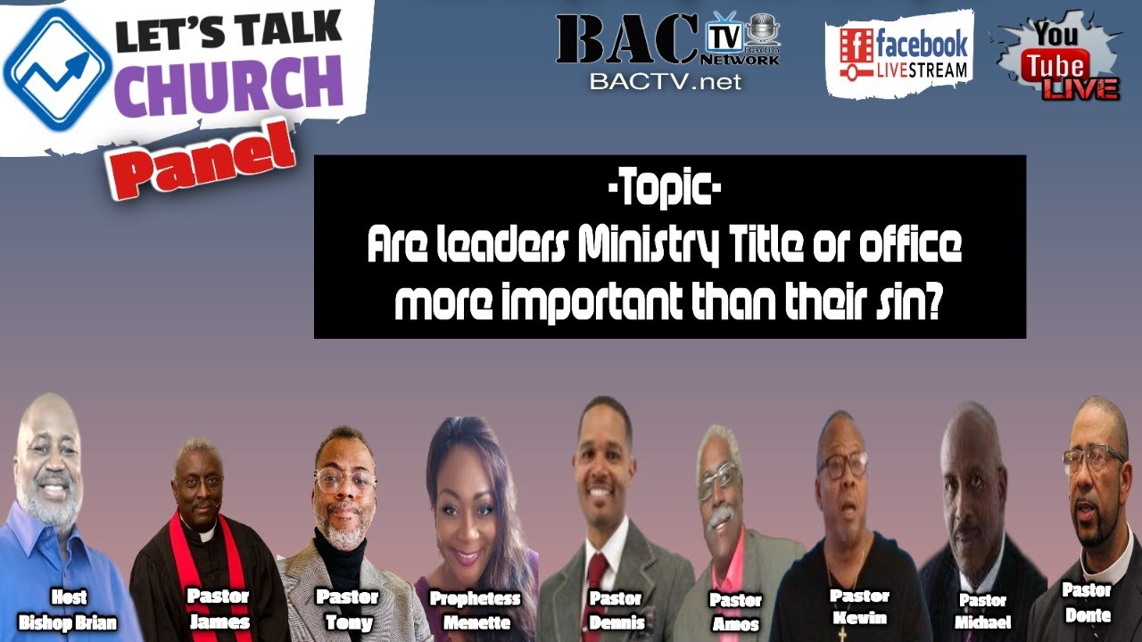 Are leaders Ministry Title or office  more important than their sin?