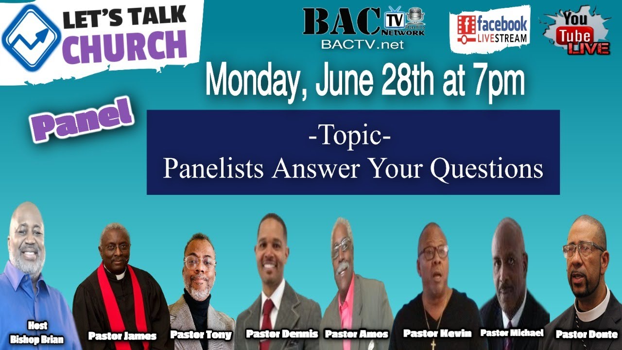 Let’s Talk Church- Panelists Answer Your Questions