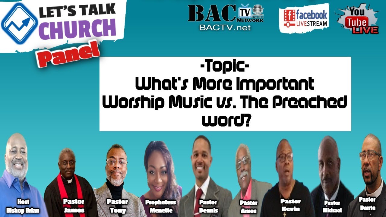 Worship Music vs. The Preached word. What’s More Important?