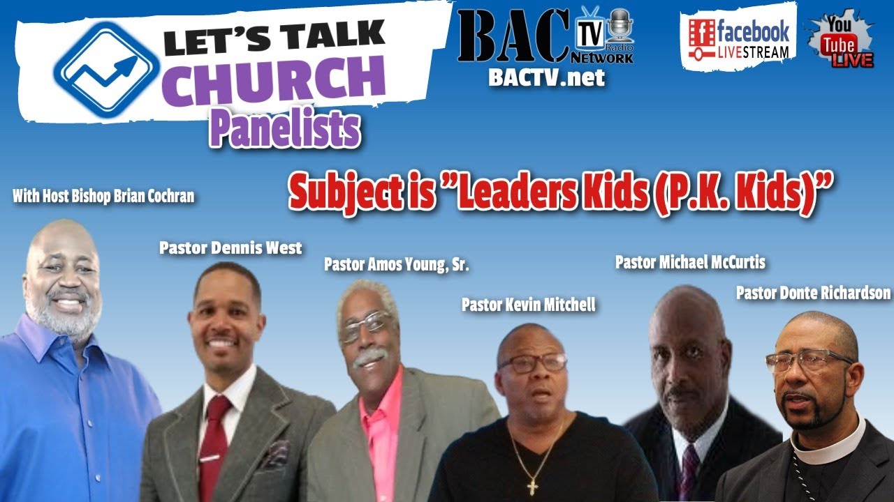 Pastors panel Subject is “Leaders Kids (P.K. Kids)”