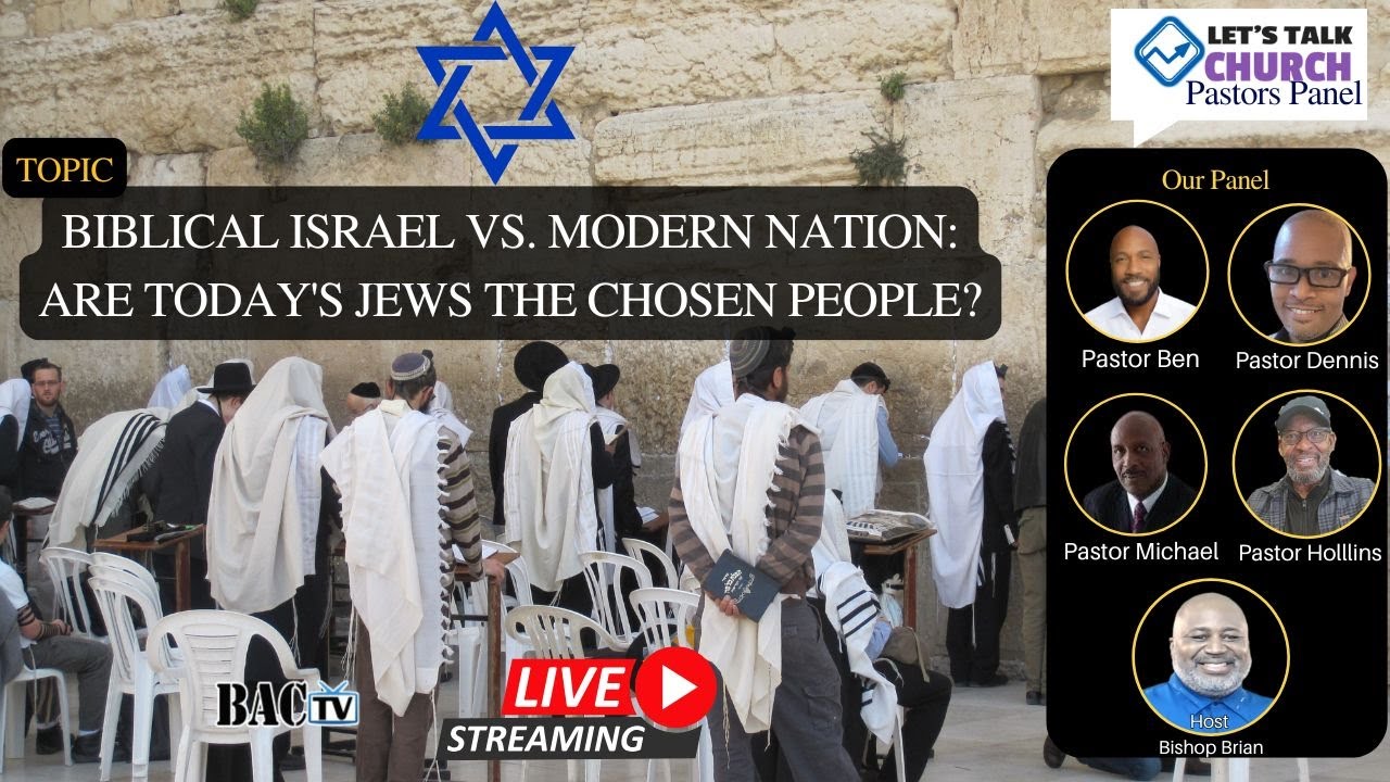 Biblical Israel vs. Modern Nation: Are Today’s Jews the Chosen People?