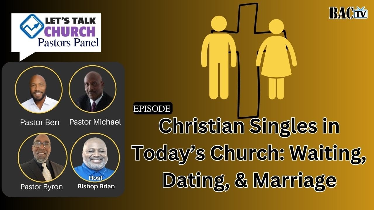 Episode: Christian Singles in Today’s Church: Waiting, Dating, & Marriage