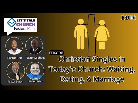 Episode: Christian Singles in Today’s Church: Waiting, Dating, & Marriage