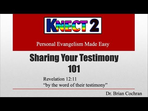 Lesson 20 How To Share Your Personal Testimony with Brian Cochran