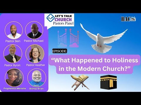 “What Happened to Holiness in the Modern Church?”