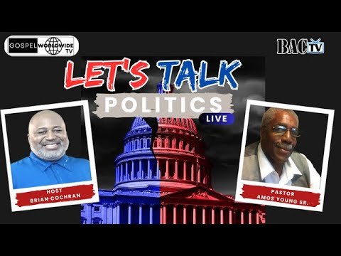 Let’s Talk Church Episode Politics