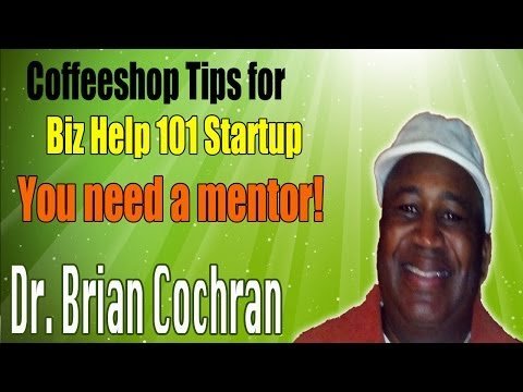 Business start ups need a mentor
