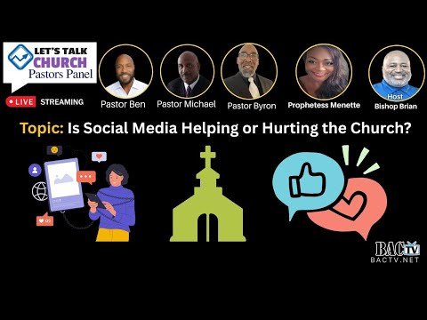 Let’s Talk Church pastors panel “Is Social Media Helping or Hurting the Church?”