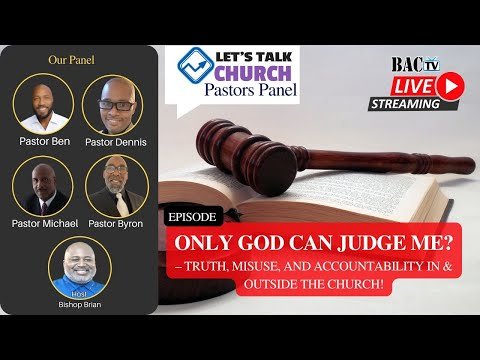 Pastors panel episode Only God can judge me?