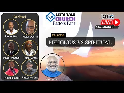 Episode “Religious vs. Spiritual | let’s Talk Church Pastors panel
