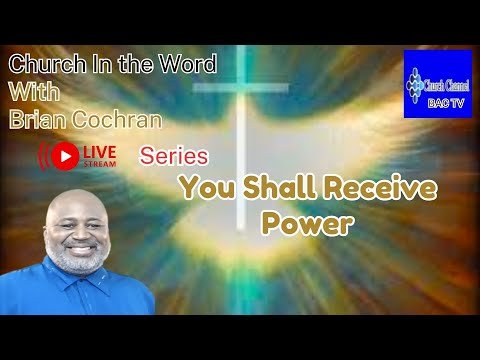 Church In The Word with Brian Cochran