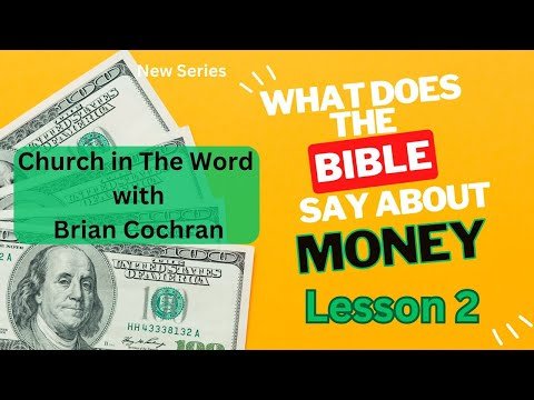 What does the bible say about money lesson 2