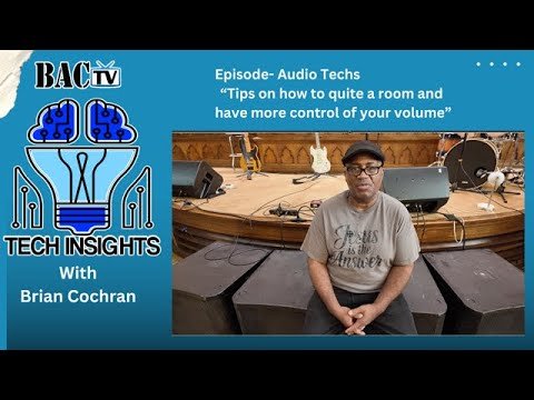 Tech Insights with Brian- Episode Sound tip on volume control
