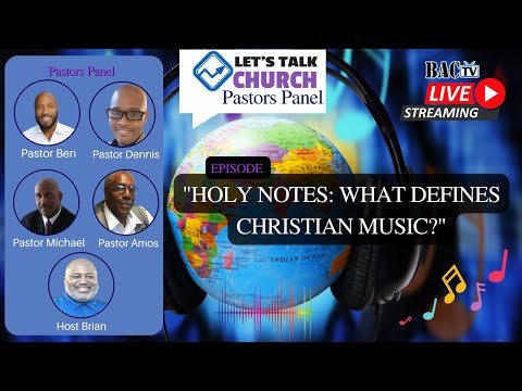 Pastors Panel episode Holy Notes: What Defines Christian Music?” 🎶
