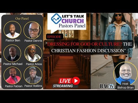 Dressing for God or Culture? The Christian Fashion Discussion