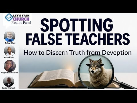 Spotting False Teachers: How to Discern Truth from Deception