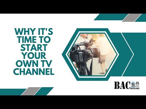 Why Start your own Internet Tv Channel